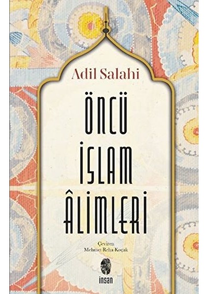 Öncü Islâm Âlimleri