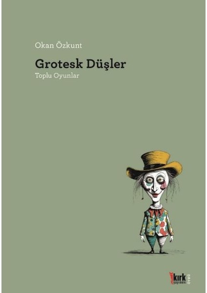Grotesk Düşler