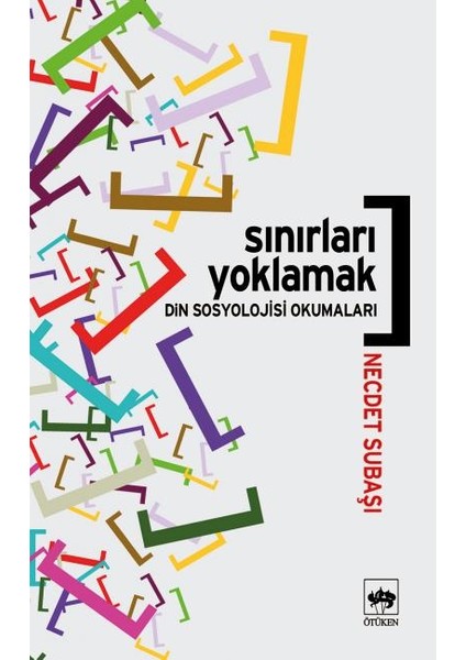 Sınırları Yoklamak / Din Sosyolojisi Okumaları
