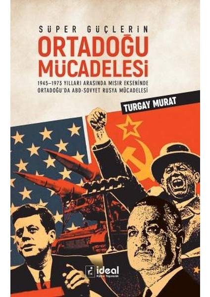 Süper Güçlerin Ortadoğu Mücadelesi