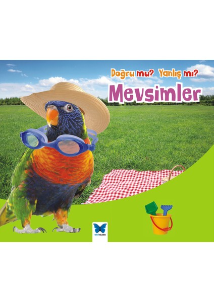 Mevsimler / Doğru Mu Yanlış Mı?
