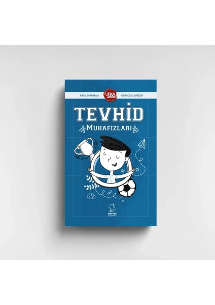 Tevhid Muhafızları - Ortaokul (UY13) Ufka Yolculuk