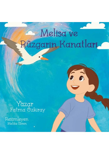 Melisa ve Rüzgar’ın Kanatları