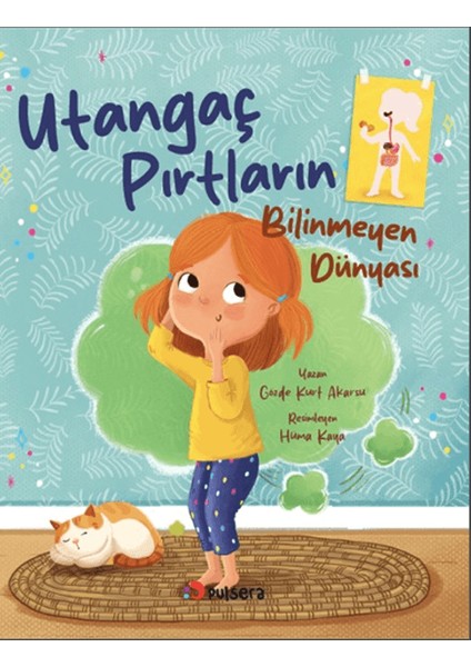 Utangaç Pırtların Bilinmeyen Dünyası - Gözde Kurt Akarsu