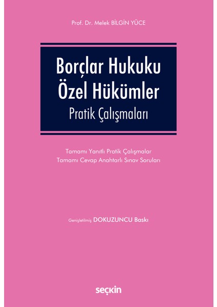 Borçlar Hukuku Özel Hükümler Pratik Çalışmaları
