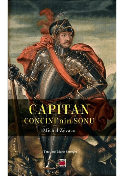 Capitan Concini’nin Sonu
