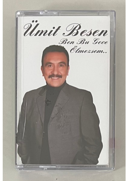Ümit Besen Ben Bu Gece Ölmezsem Kaset (Jelatininde Sıfır Orijnal 2006 Dönem Baskı Kaset)