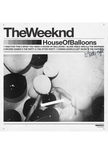 The Weeknd House Of Balloons Double Lp Plak