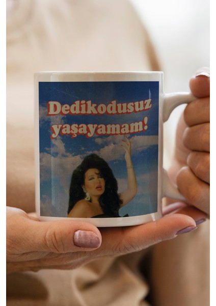 Deedikodusuz Yaşayamam Baskılı Kupa Bardak