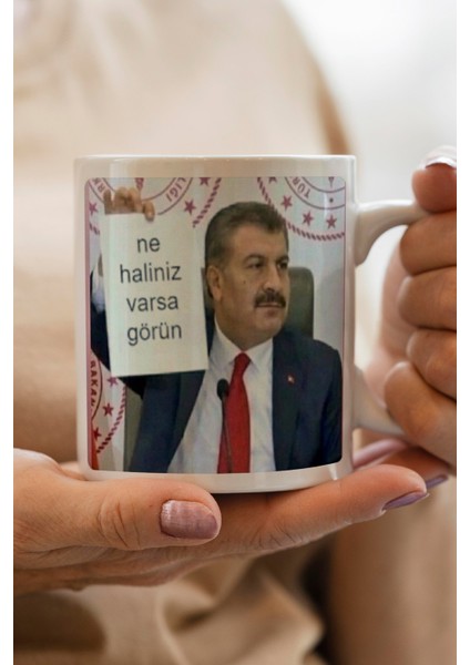 Ne Haliniz Varsa Görün Baskılı Kupa Bardak