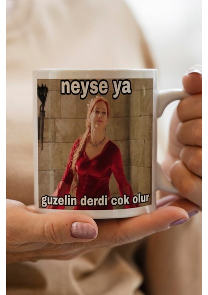 Güzelin Derdi Çok Olur Baskılı Kupa Bardak