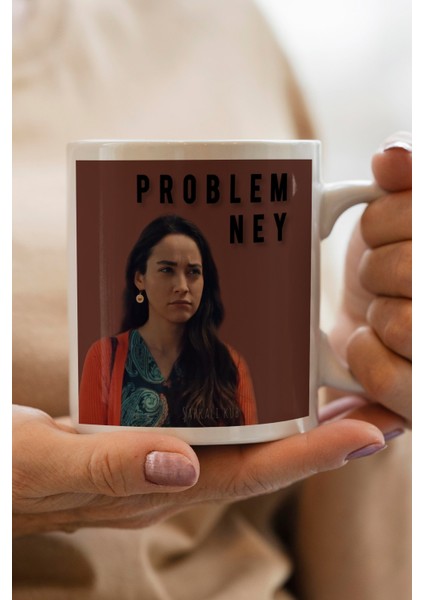 Problem Ney Baskılı Kupa Bardak