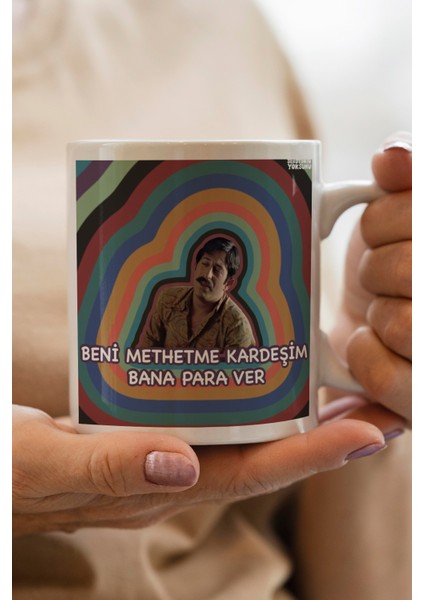 Beni Methetme Kardeşim Baskılı Kupa Bardak