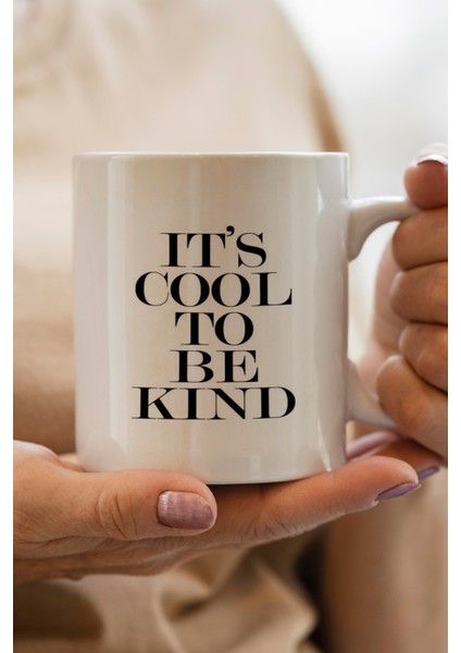 Be Kind Baskılı Kupa Bardak