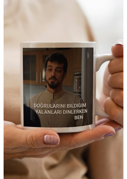 Yalan Dinlerken Baskılı Kupa Bardak
