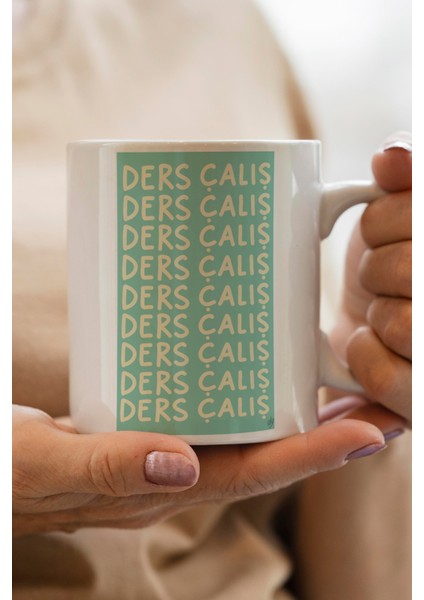 Ders Çalış Baskılı Premium Kupa Bardak