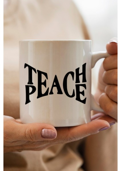 Teache Peace Baskılı Kupa Bardak