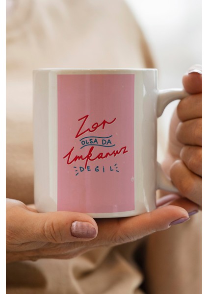 Zor Olsa Da Imansız Değil Baskılı Premium Kupa Bardak