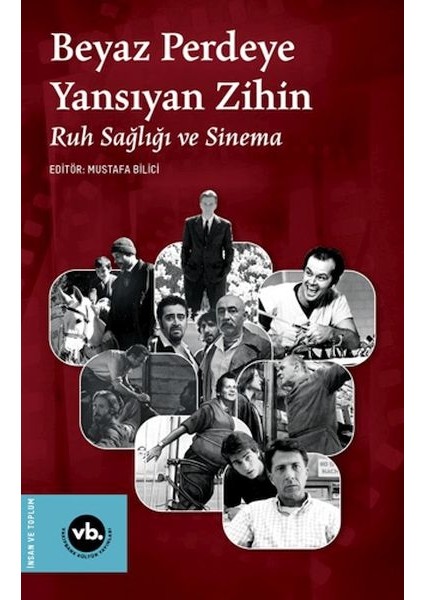 Beyaz Perdeye Yansıyan Zihin