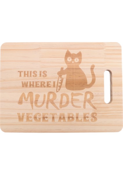 Komik Siyah Kedi Kesme Tahtası Burada Sebzeleri Öldürüyorum Ahşap Yemek Servis Tepsisi Çözdürme Işlemeli Vegan (Yurt Dışından) modelleri