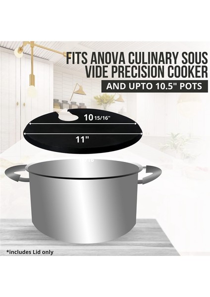 Adet Silikon Kapak - 10,5 Inç'e Kadar Tencerelere Uyar - Anova Culinary Sous Vide Hassas Pişirici Siyah ile Uyumlu (Yurt Dışından) fırsatları