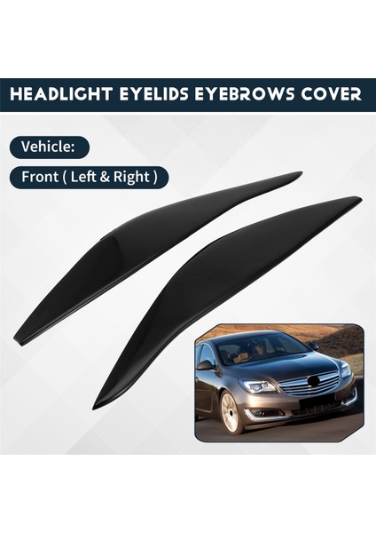 Vauxhall Opel Insignia A Standard 2008-2013 Için Far Kaşları Göz Kapakları Trim Kapağı Çıkartması (Yurt Dışından) fırsatları