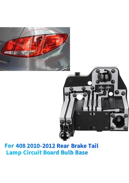 Peugeot 408 2010-2012 Arka Fren Lambası Ampul Tabanı Için 1 Çift Arka Fren Lambası Soket Tutucu Kartı Ampul Yok (Yurt Dışından) modelleri