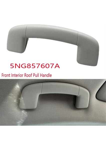 Ön Iç Tavan Güvenlik Kolu Tavan Çekme Kolu Tavan Kol Dayama Korkuluğu Vw Tiguan Mk2 2017 2018 5NG857607A (Yurt Dışından) fiyatları