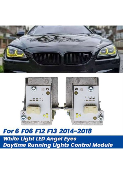 Bmw 6 Serisi F06 F12 F13 2014-2018 Için LED Far Modülü Angel Eyes Gündüz Farları Beyaz 63117394902 R (Yurt Dışından) fiyatları