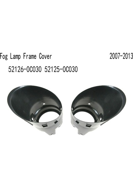 Toyota Tundra Us 2007-2013 Için Ön Tampon Sis Lambası Çerçeve Kapağı Sis Lambası Çerçeve Kapağı 52126-0C030 52125-0C030 (Yurt Dışından) fiyatları