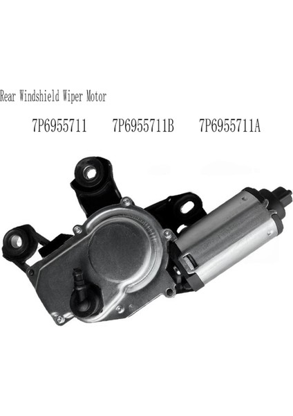7P6955711 Porsche Cayenne Volkswagen Touareg 2011-2017 Için Arka Cam Silecek Motoru 7P6955711B 7P6955711A (Yurt Dışından) indirimleri