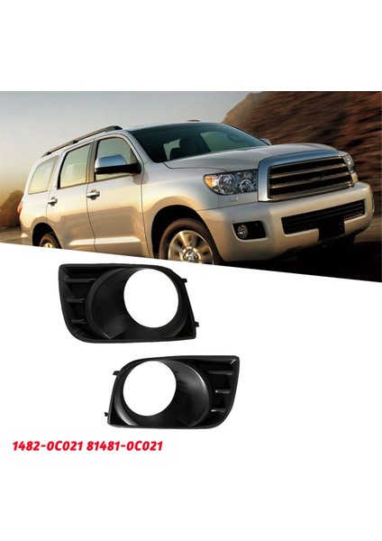 Toyota Sequoia 2008-2016 Sis Lambası Çerçevesi Için 1 Çift Araba Ön Tampon Sis Lambası Çerçevesi Kapağı 81482-0C021 81481-0C021 (Yurt Dışından) modelleri