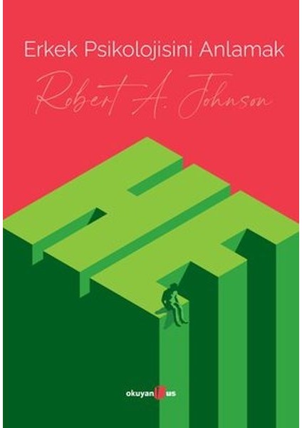 Erkek Psikolojisini Anlamak
