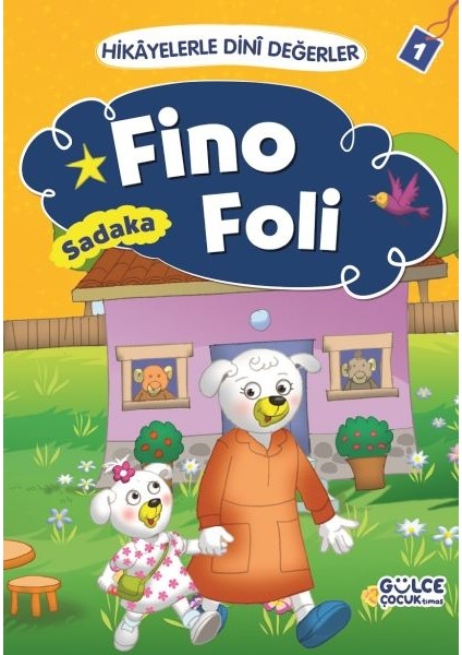 Fino Foli Sadaka - Hikayelerle Dini Değerler 1