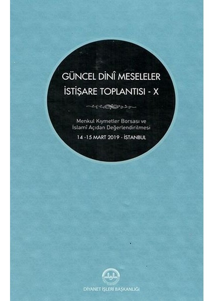 Güncel Dini Meseleler Istişare Toplantısı - x