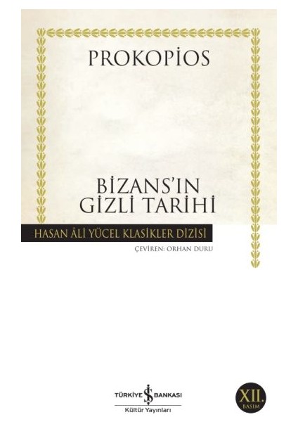 Bizansın Gizli Tarihi - Hasan Ali Yücel Klasikleri