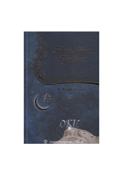 Fahri Kainat Efendimiz -Iı-