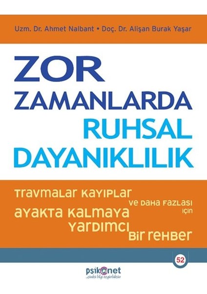 Zor Zamanlarda Ruhsal Dayanıklılık