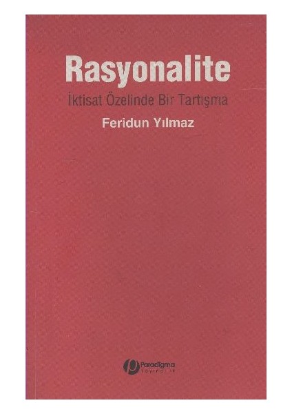 Rasyonalite - Iktast Özelinde Bir Tartışma