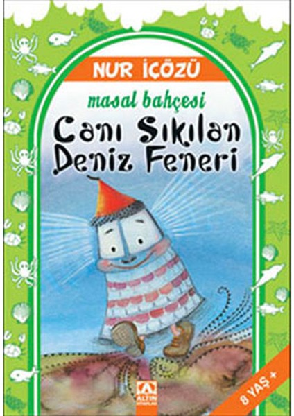 Canı Sıkılan Deniz Feneri