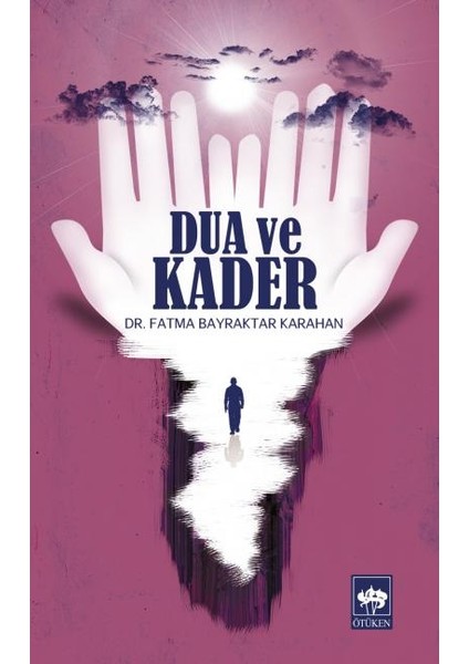 Dua ve Kader