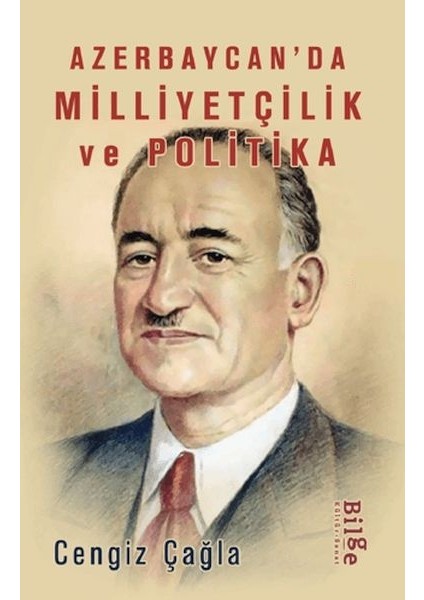 Azerbaycan’da Milliyetçilik ve Politika