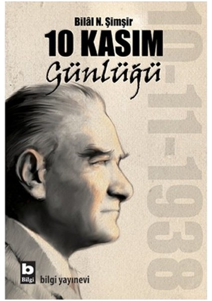 10 Kasım Günlüğü