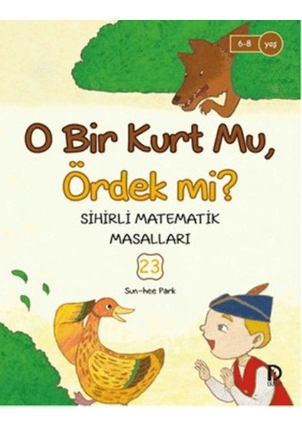 O Bir Kurt Mu, Ördek Mi?