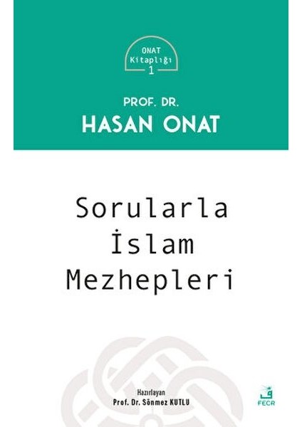 Sorularla Islam Mezhepleri