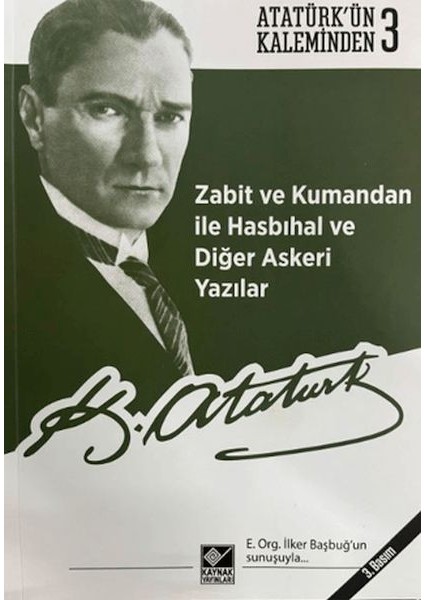 Zabit ve Kumandan ile Hasbıhal ve Diğer Askeri Yazılar