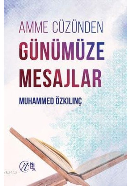 Amme Cüzünden Günümüze Mesajlar