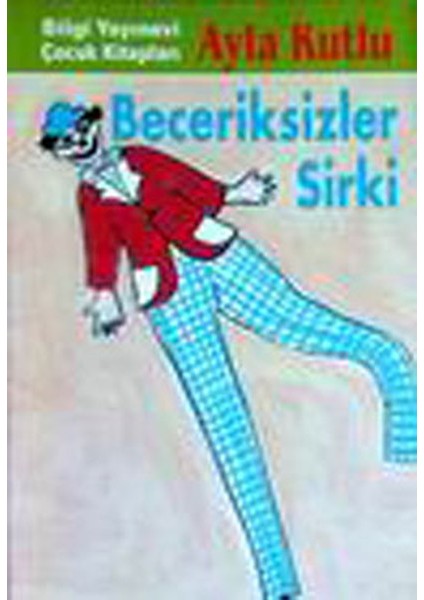 Beceriksizler Sirki