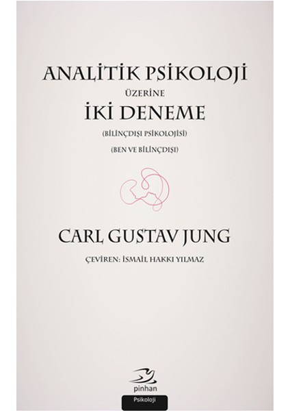 Analitik Psikoloji Üzerine Iki Deneme