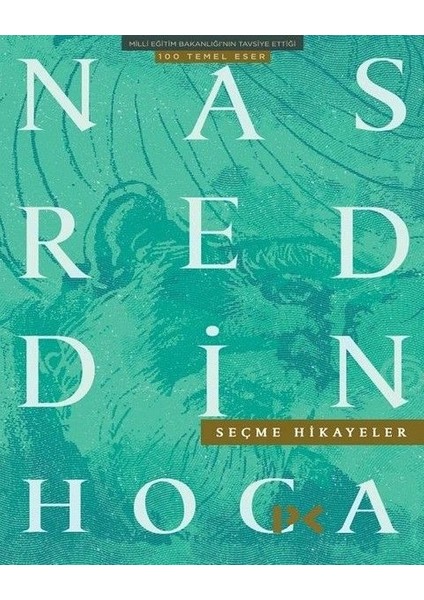 Nasreddin Hoca / Seçme Hikayeler